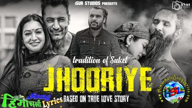 Jhooriye - Vicky Kaundal | Lakshmi Thakur | Himachali Song Lyrics 2022