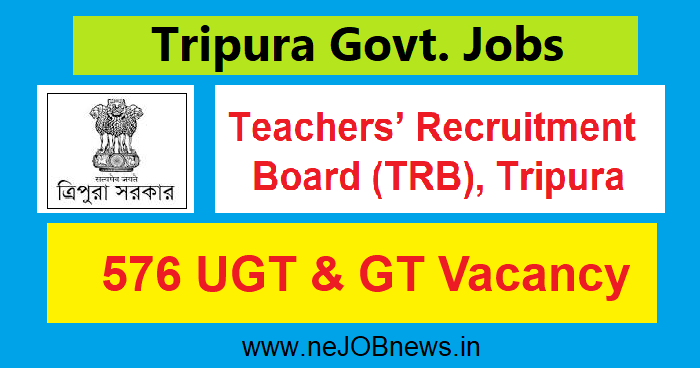 TRB Tripura UGT & GT Recruitment 2022: