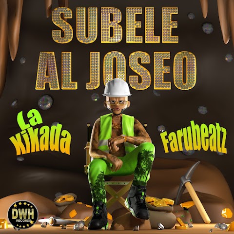 ESTRENO MUNDIAL SOLO AQUÍ ➤ La Kikada Ft Faru Beatz - Subele Al Joseo