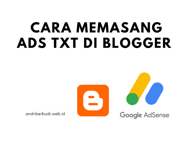 cara memasang ads txt di blogger