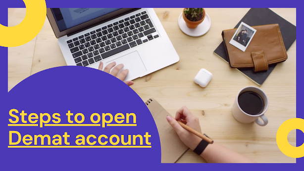 Steps to open Demat account