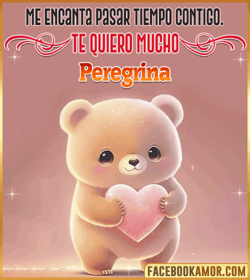 Imagen gif te quiero mucho peregrina Imagen gif te quiero mucho peregrina