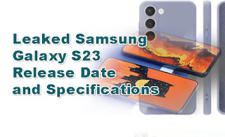 Samsung Galaxy S23 Release Date and Specifications
