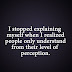 I Stopped Explaining Myself