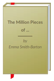 A Million Pieces of Neena Gill by Emma Smith-Barton