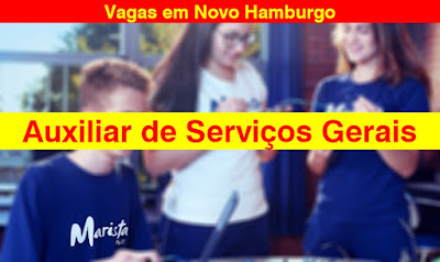 Marista Colégio abre vagas para Auxiliar de Serviços Gerais em Novo Hamburgo