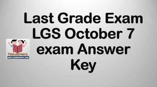 Last Grade Servants (LGS) Exam Answer Key