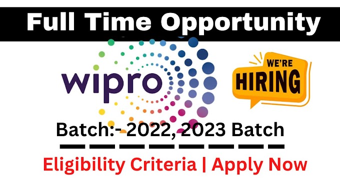 Wipro’s WILP (Work Integrated Learning Program) off campus hiring for the batch 2022, 2023 | Batch: BCA, BSc
