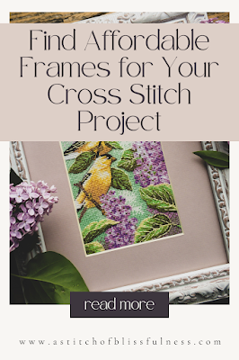 Where to Find Affordable Frames for Your Cross Stitch Projects