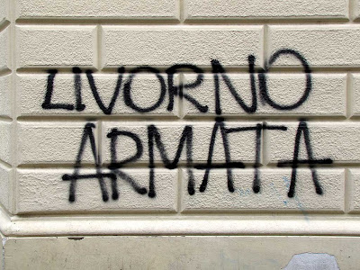 Livorno armata, written on a wall