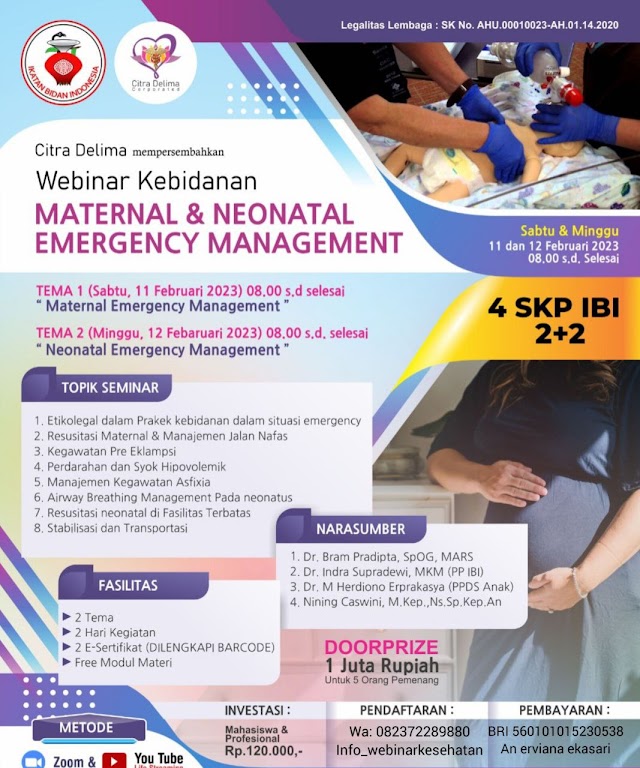 (SKP IBI) Webinar kebidanan  Maternal & Neonatal Emergency Management