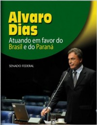 Senador Alvaro Dias é solidário à luta da classe médica 