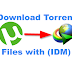 How to Download Torrent Files with IDM (Torrent to IDM)