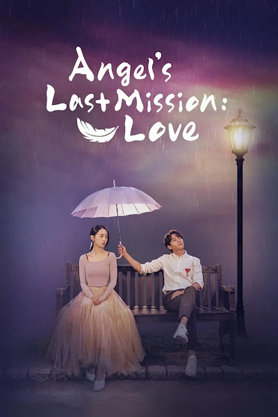 'Angel's Last Mission: Love' is a bittersweet fantasy romance about an angel, identity loss, and healing love.