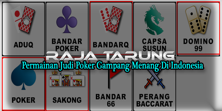 Permainan Judi Poker Gampang Menang Di Indonesia