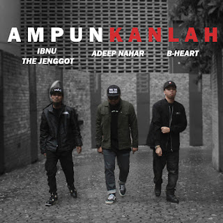 MP3 download Adeep Nahar, B-Heart & Ibnu the Jenggot - Ampunkanlah - Single iTunes plus aac m4a mp3