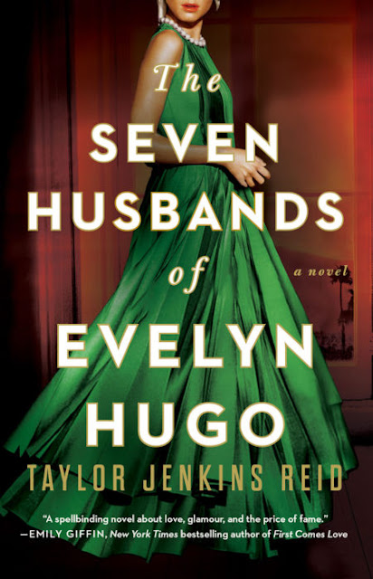 The Seven Husbands of Evelyn Hugo By Taylor Jenkins Reid