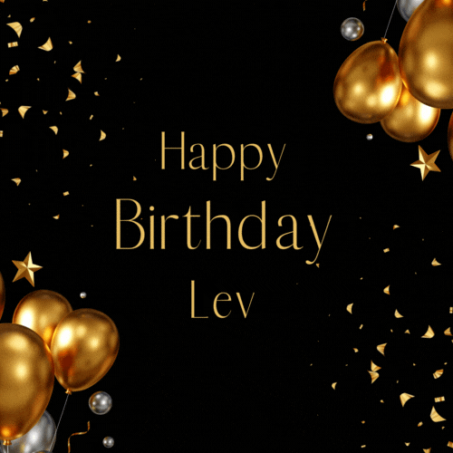 Happy Birthday Lev (Animated gif)
