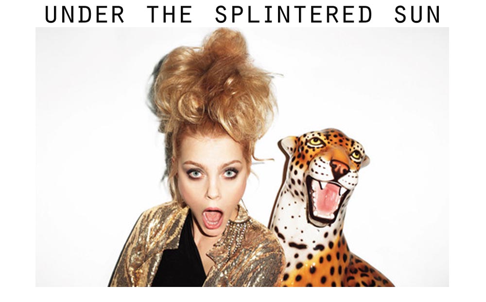 under the splintered sun