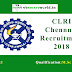CLRI Chennnai Recruitment 2018