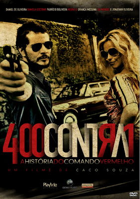 Baixar Filmes Download   400 Contra 1   Uma História Do Crime Organizado (Nacional) Grátis