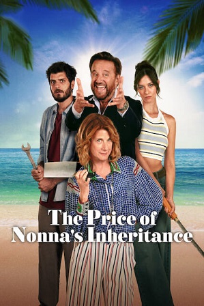 The Price of Nonna’s Inheritance (2024) Full Hindi Dual Audio Movie Download 480p 720p Web-DL