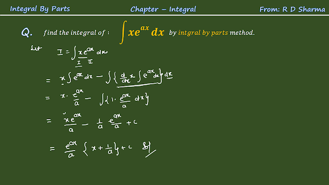 Integration Of ഽxe^ax - Integration By Parts Method