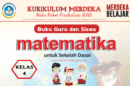 Buku Penggerak Matematika Kelas 4 SD Kurikulum Merdeka 2022 (Buku Guru dan Siswa)