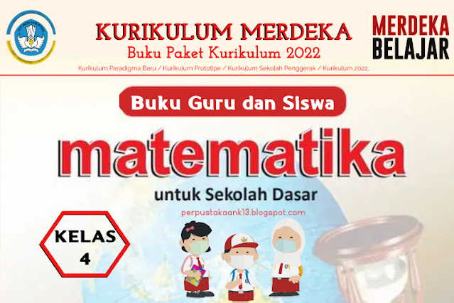 Buku Penggerak Matematika Kelas 4 SD Kurikulum Merdeka 2022 (Buku Guru dan Siswa)