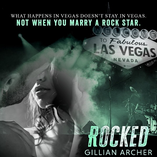 What happens in Vegas doesn’t stay in Vegas. Not when you marry a rock star.