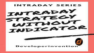 Intraday Strategy Without Indicators | Intraday Series 6| Stock Market - Intraday