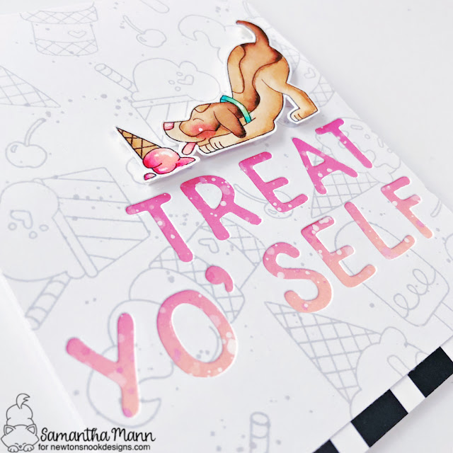 Treat Yo' Self Card by Samantha Mann | Dog Days of Summer Stamp Set, Summer Scoops Stamp Set, and Essential Alphabet Die Set by Newton's Nook Designs #newtonsnook #handmade