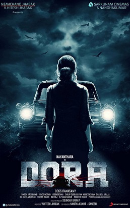 Nayanthara, Thambi Ramaiah, Harish Uthaman Hindi movie Dora 2017 wiki, full star-cast, Release date, Actor, actress, Song name, photo, poster, trailer, wallpaper