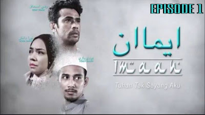 Tonton Drama Imaan Episod 1