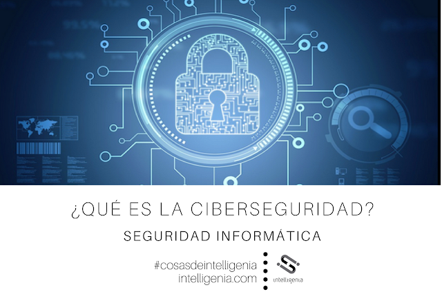 Seguridad informatica, ciberseguridad