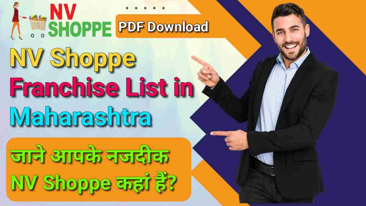 NV Shoppe Franchise List in Maharashtra