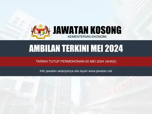 Jawatan Kosong Kementerian Ekonomi Mei 2024