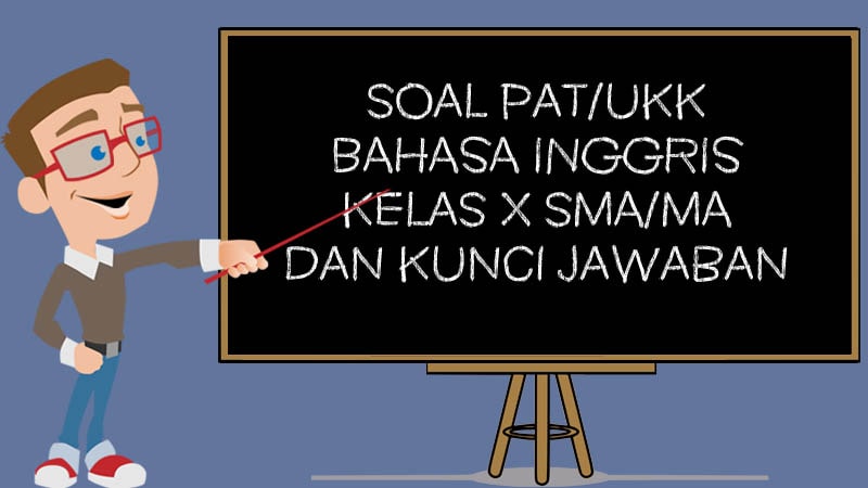 12 Kunci Jawaban Bahasa  Inggris  Kelas 10 Semester 2 K13 