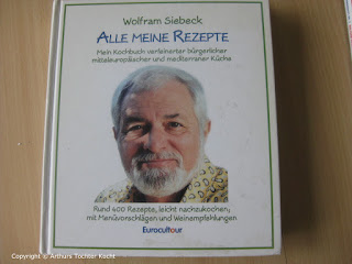 Wolfram Siebeck - Alle meine Rezepte | Arthurs Tochter kocht von Astrid Paul. Der Blog für Food, Wine, Travel & Love