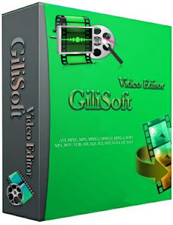 Download GiliSoft Video Editor 7.0.1 Full - Chỉnh sửa video chuyên nghiệp