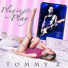 "Plug In & Play" de Tommy Z