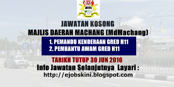 Jawatan Kosong Terkini di MdMachang - 30 Jun 2016