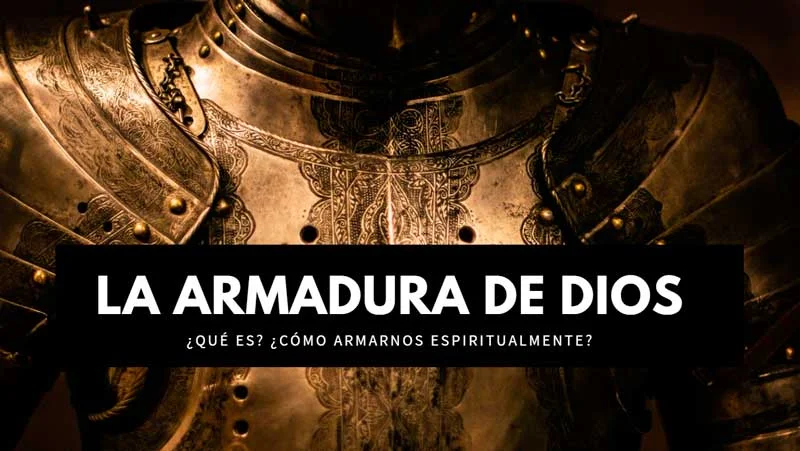 Cómo ponerse la Armadura de Dios