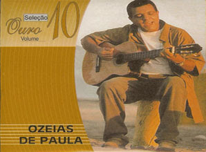 Ozéias de Paula - Seleção Ouro Vol.10 2009