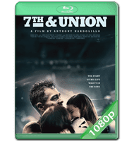 7TH & UNION (2022) WEB-DL 1080P HD MKV ESPAÑOL LATINO