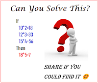 Logical Reasoning Math Questions with Answers and Explanation (10*2=18,12*3=33,15*4=56,18*5=?)