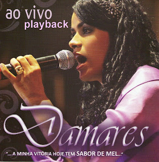 Damares - A Minha Vitória Tem Sabor de Mel (Playback) 2010