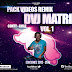 :Pack Videos Remix DVJ Matri Vol. 1 