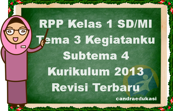 Rpp Kelas 1 Sd Tema 3 Kegiatanku Subtema 4 Pembelajaran 1 6