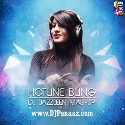 Hotline Bling Vs Epic Drop DJ Jazzleen Mashup